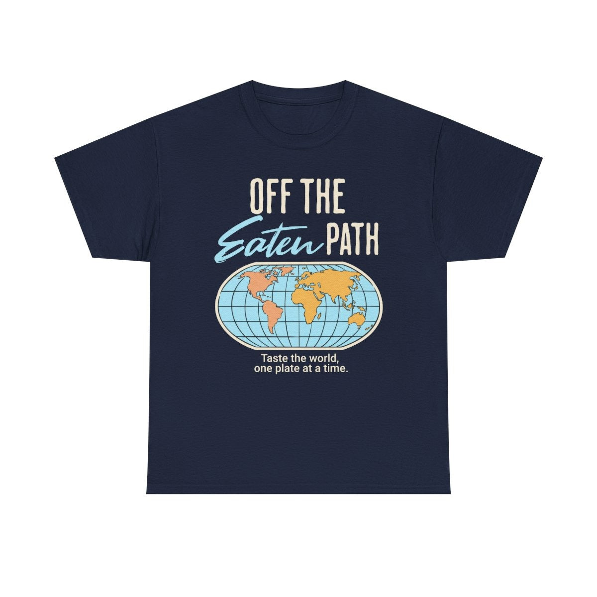 OFF THE EATEN PATH - Foodie (Basic Tee)