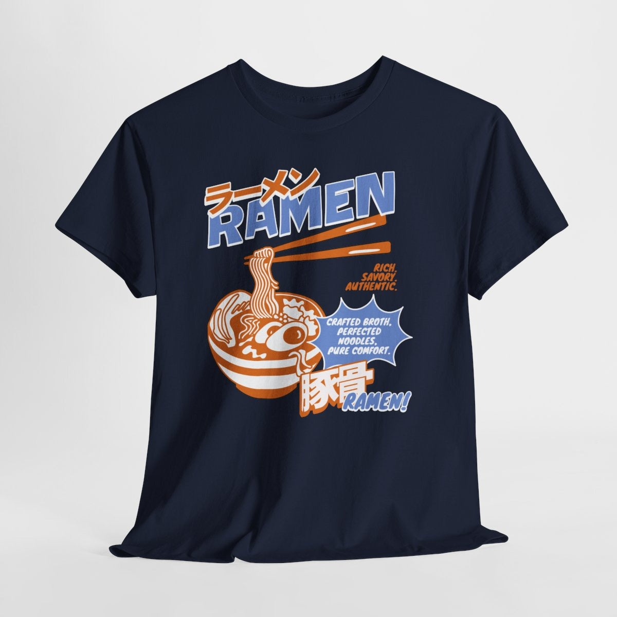 TONKOTSU SUPREME - Japanese Food (Basic Tee)