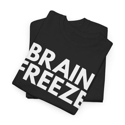BRAIN FREEZE - Foodie (Basic Tee)