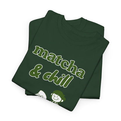 MATCHA & CHILL - Japanese Food (Basic Tee)
