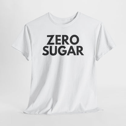 ZERO SUGAR - Foodie (Basic Tee)