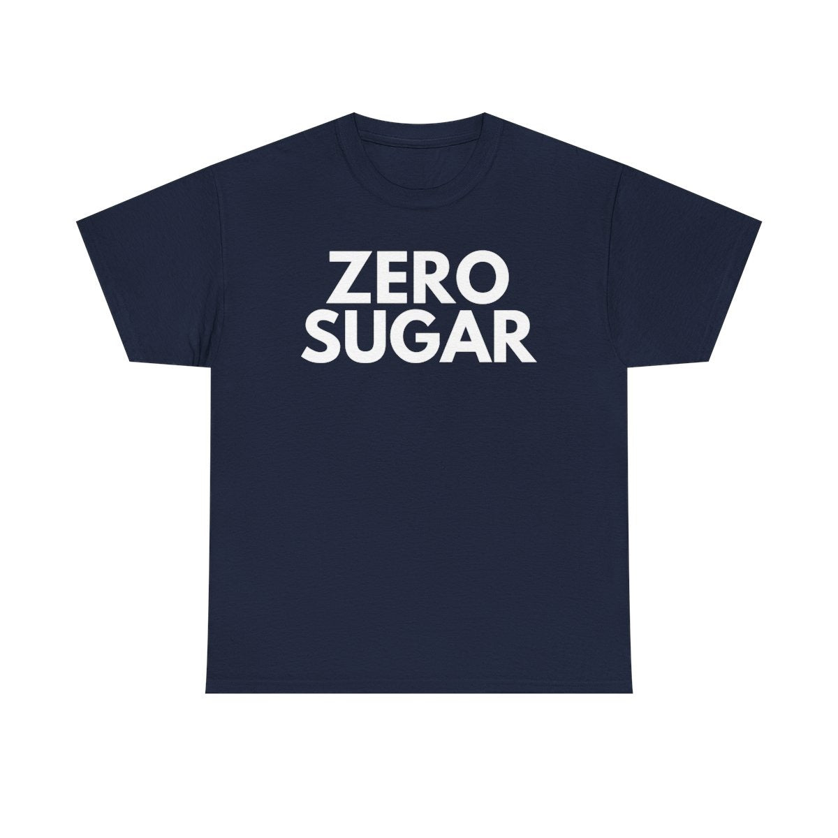 ZERO SUGAR - Foodie (Basic Tee)