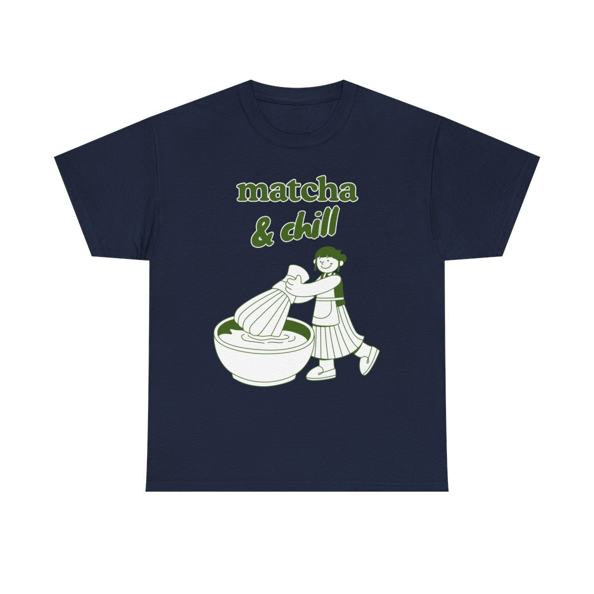 MATCHA & CHILL - Japanese Food (Basic Tee)