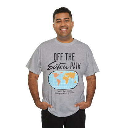 OFF THE EATEN PATH - Foodie (Basic Tee)
