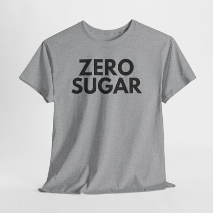 ZERO SUGAR - Foodie (Basic Tee)