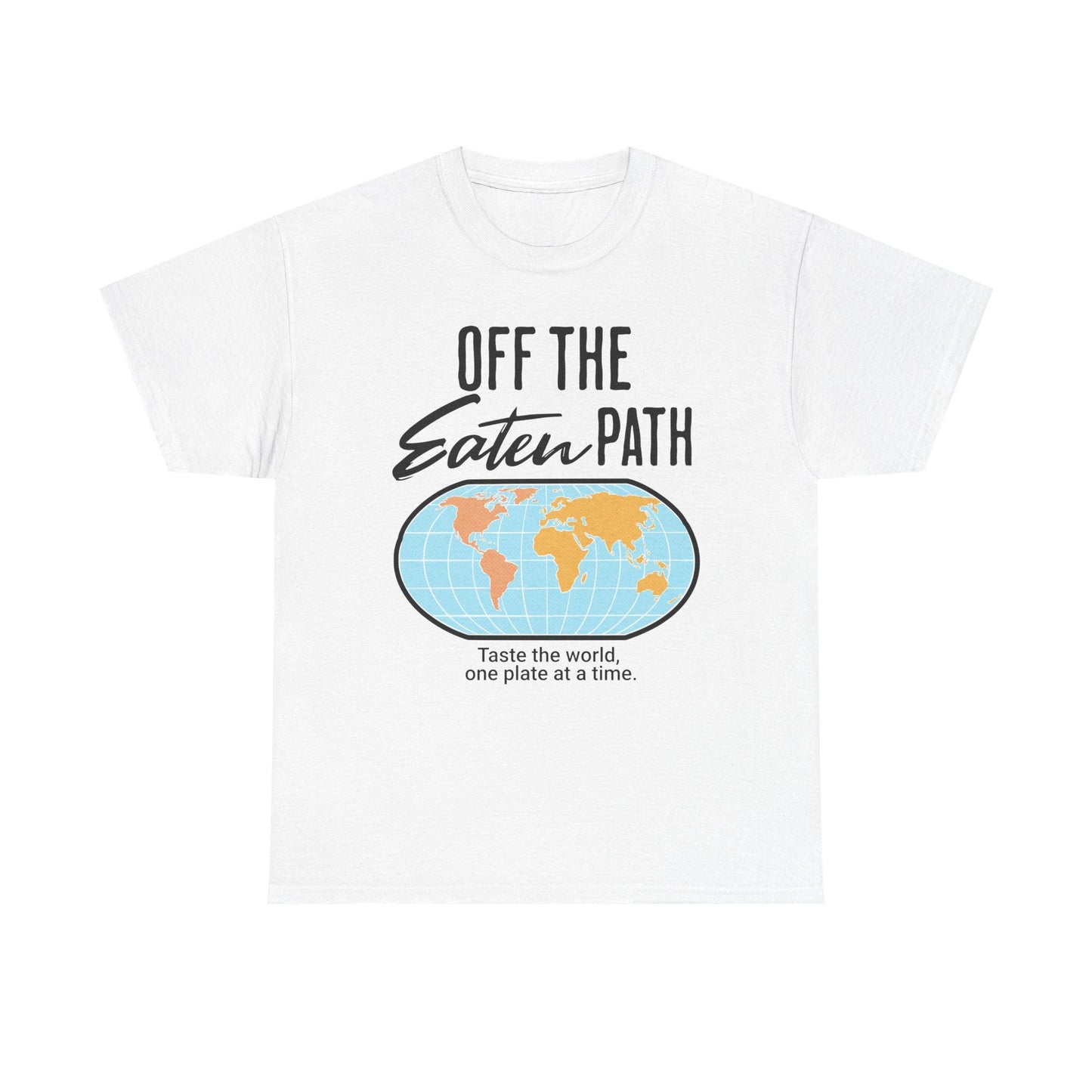 OFF THE EATEN PATH - Foodie (Basic Tee)