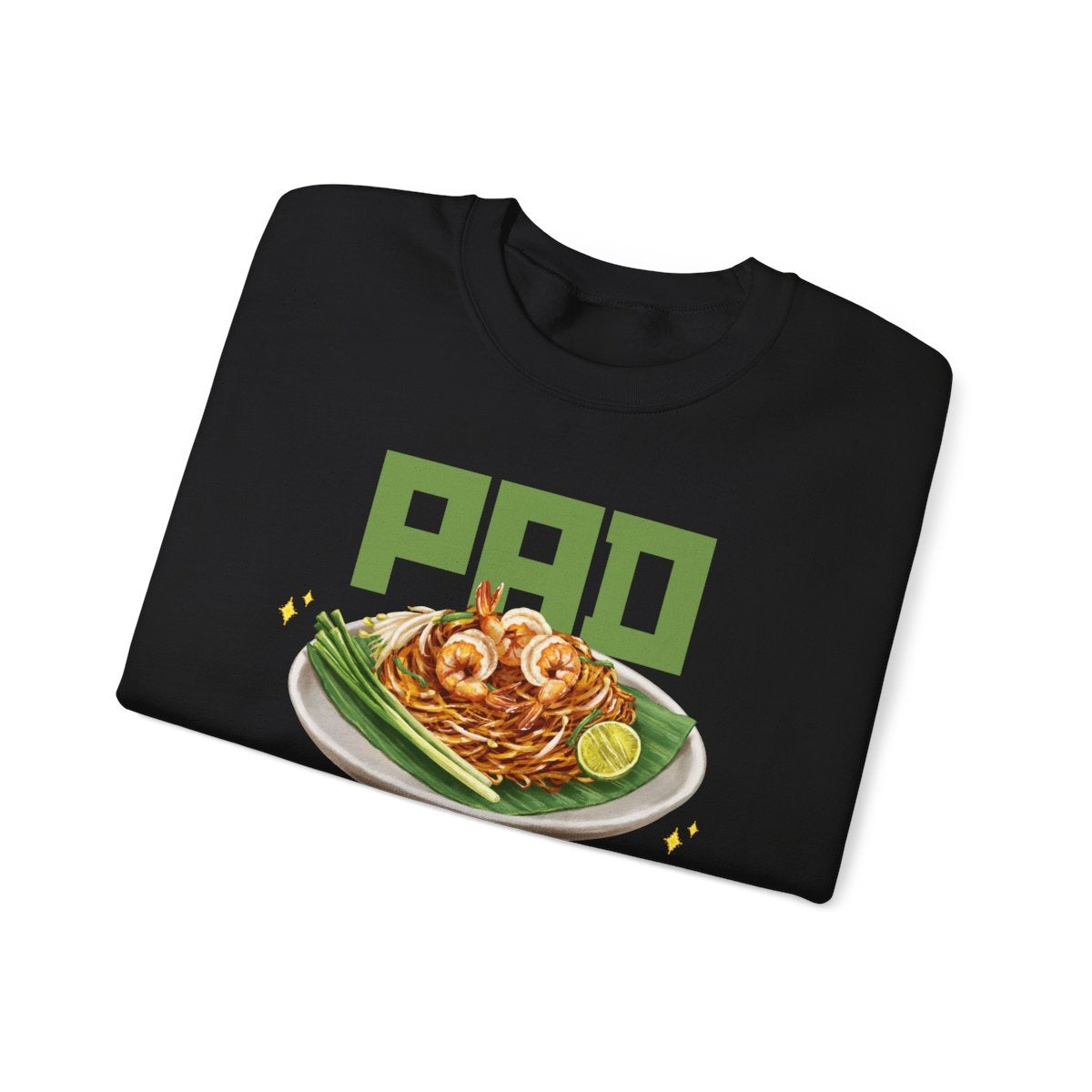 PAD THAI - Asian Food (Sweatshirt)