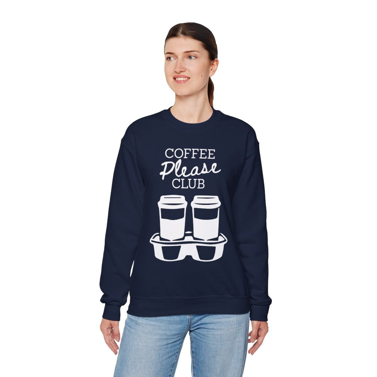 COFFEE PLEASE - Coffee (Sweatshirt)