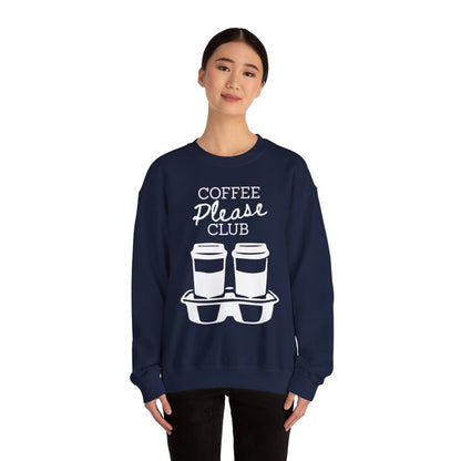 COFFEE PLEASE - Coffee (Sweatshirt)