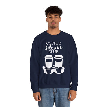 COFFEE PLEASE - Coffee (Sweatshirt)