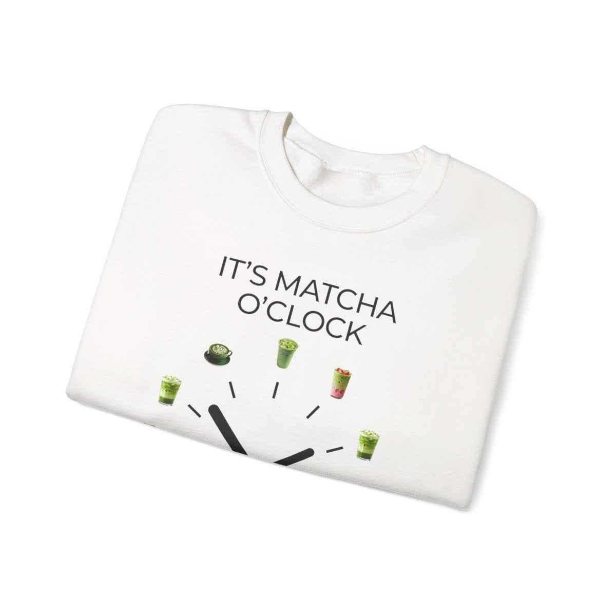 MATCHA O'CLOCK - Drinks (Sweatshirt)