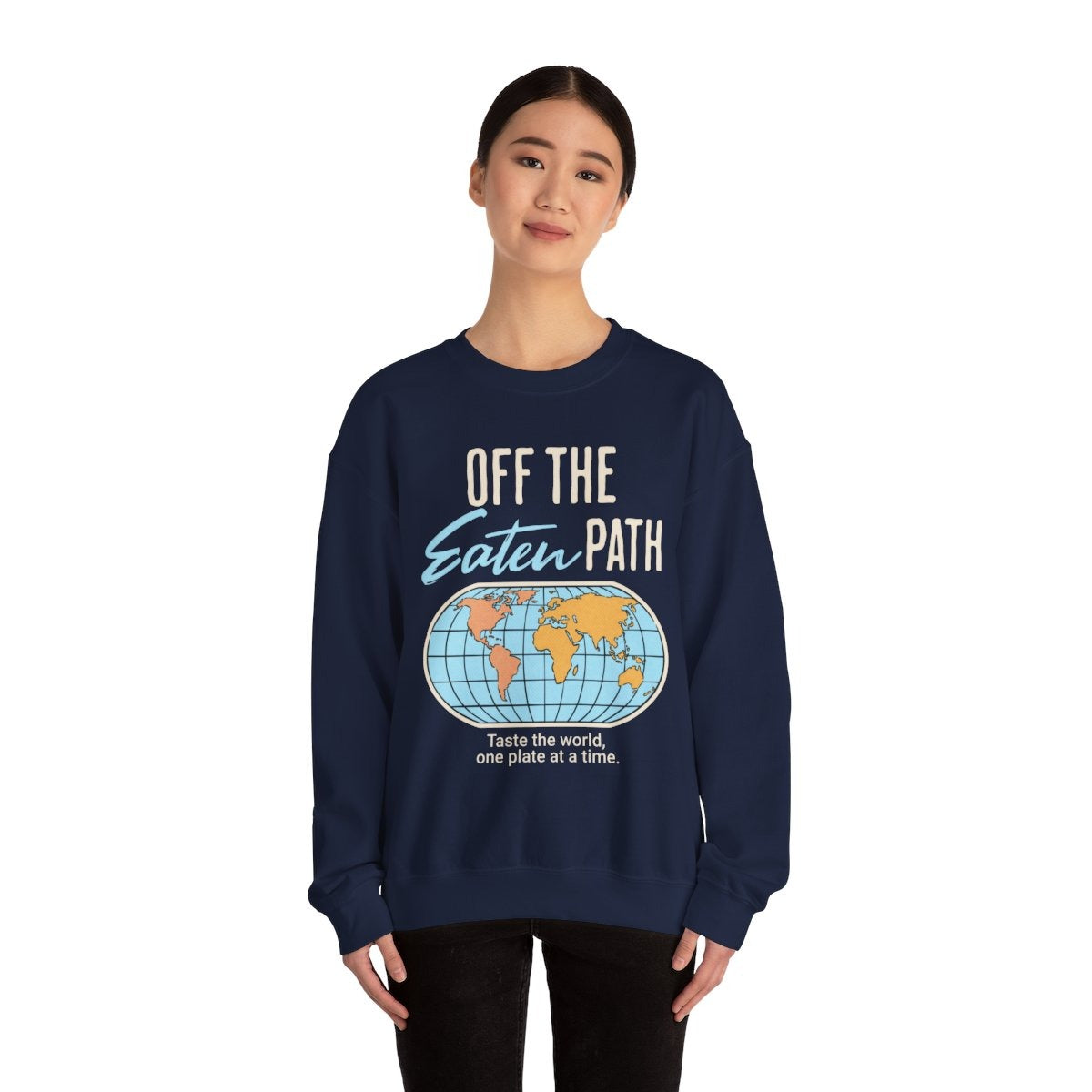 OFF THE EATEN PATH - Foodie (Sweatshirt)