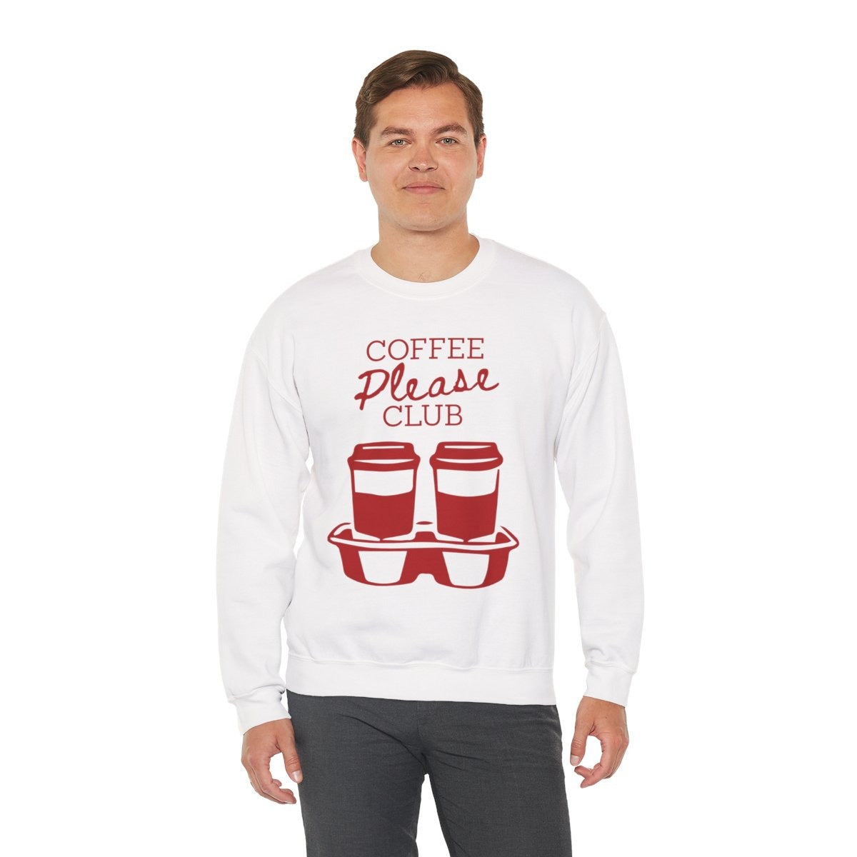 COFFEE PLEASE - Coffee (Sweatshirt)