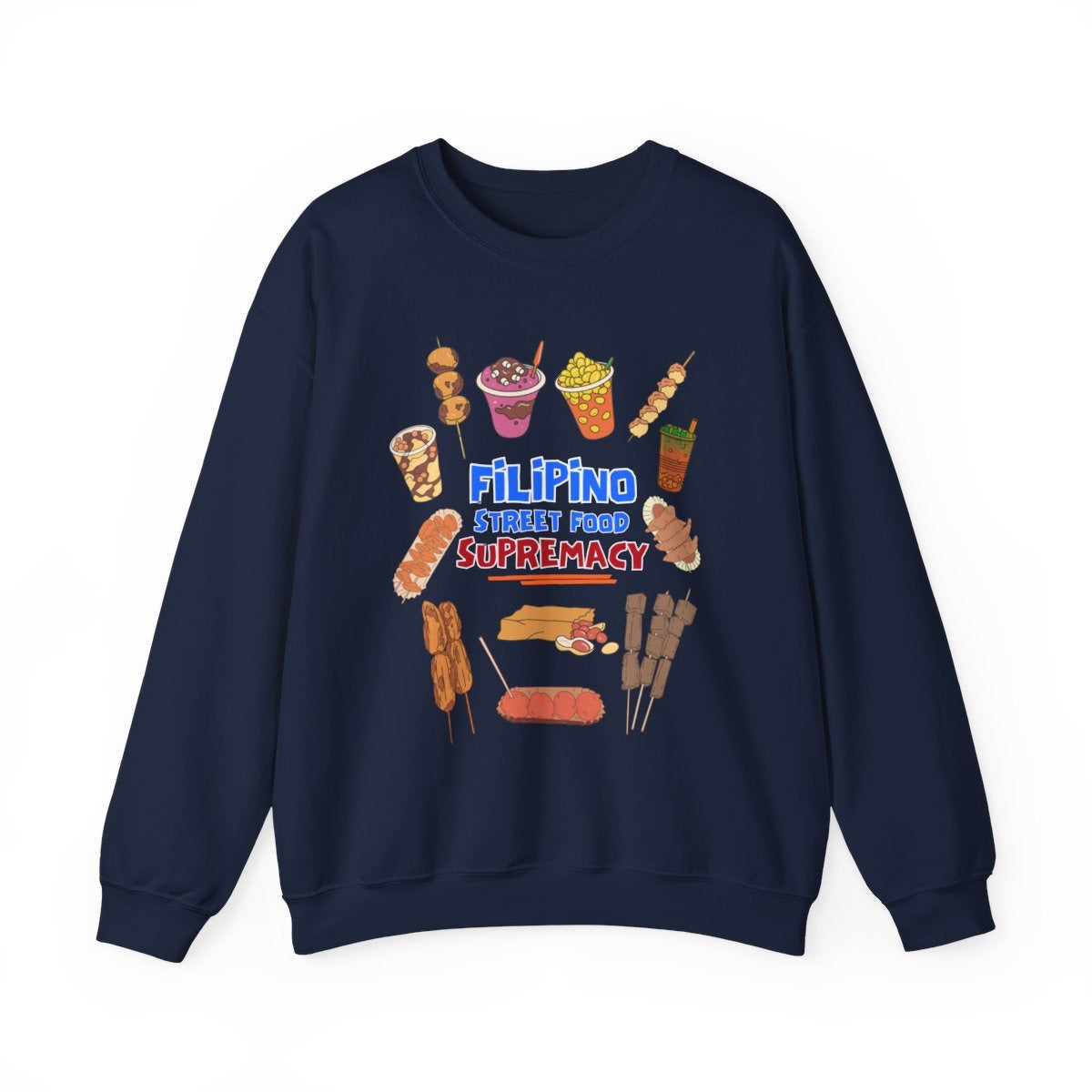 ADIDAS 1 - Filipino Food (Sweatshirt)