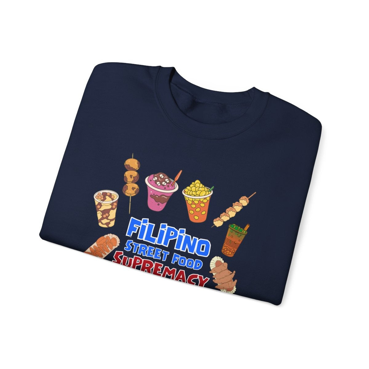 ADIDAS 1 - Filipino Food (Sweatshirt)