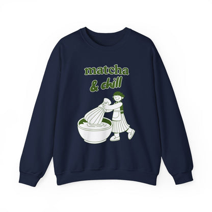 MATCHA & CHILL - Japanese Food (Sweatshirt)