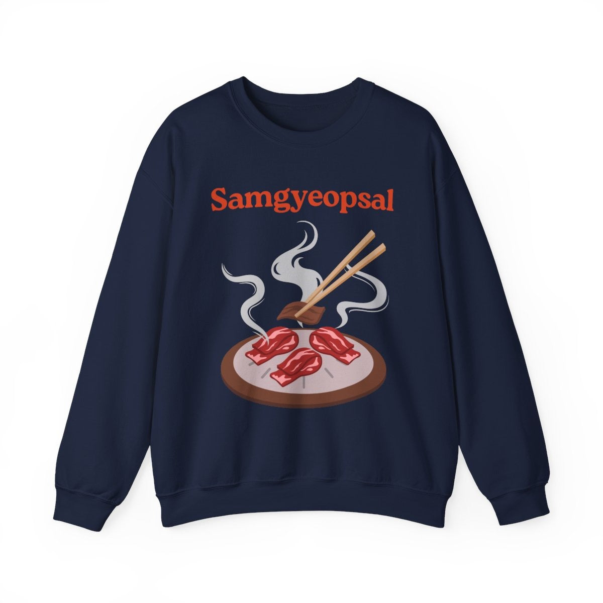 SAMGYEOPSAL - Korean Food (Sweatshirt)