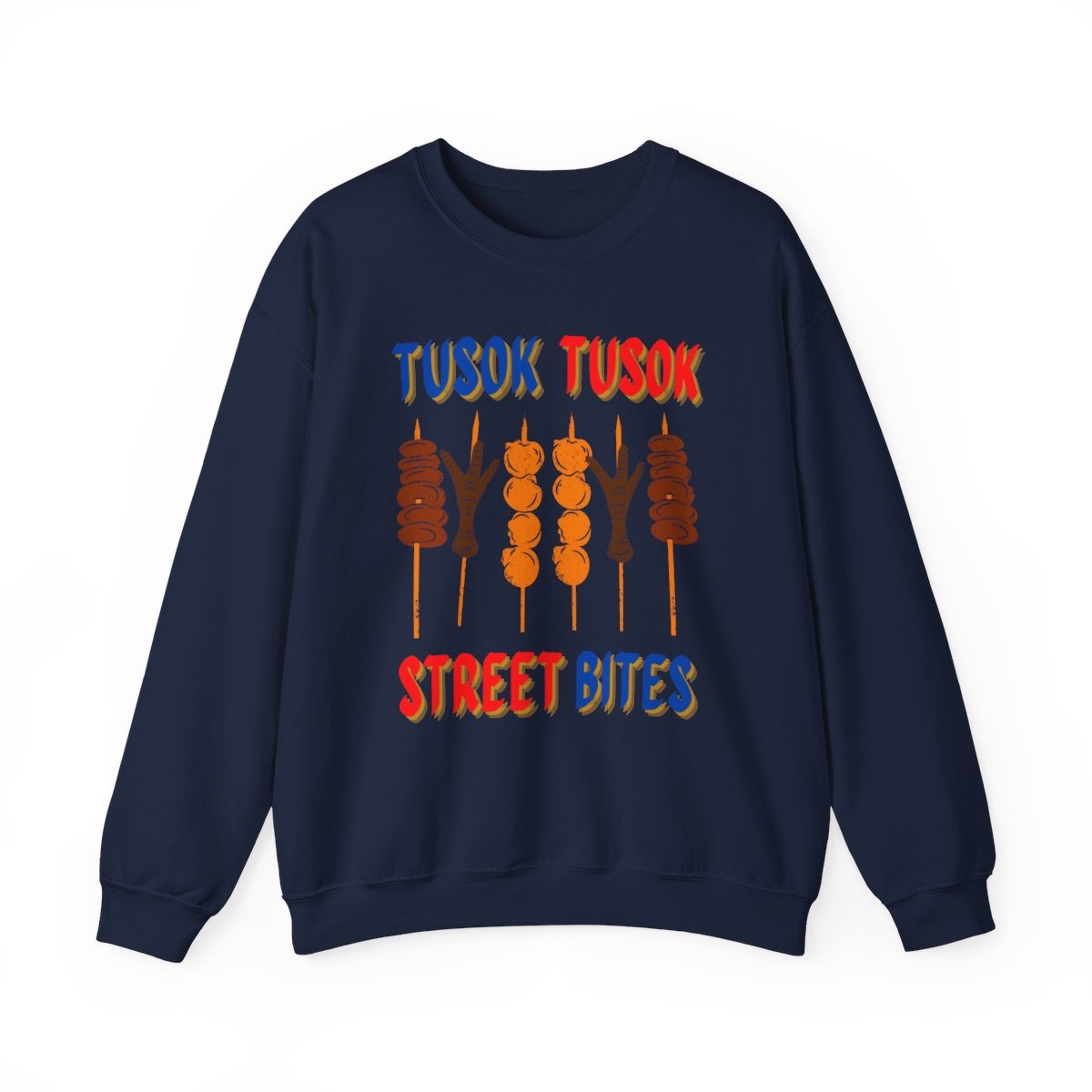 TUSOK-TUSOK 4 - Filipino Food (Sweatshirt)