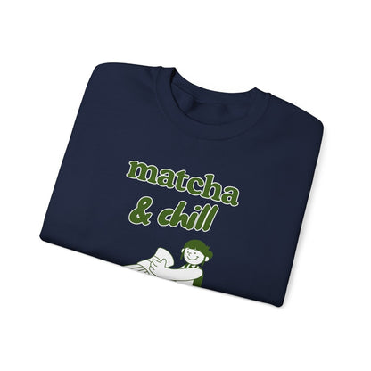 MATCHA & CHILL - Japanese Food (Sweatshirt)