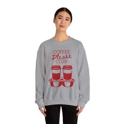 COFFEE PLEASE - Coffee (Sweatshirt)