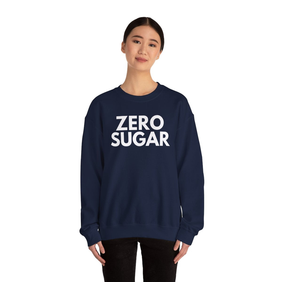 ZERO SUGAR - Foodie (Sweatshirt)