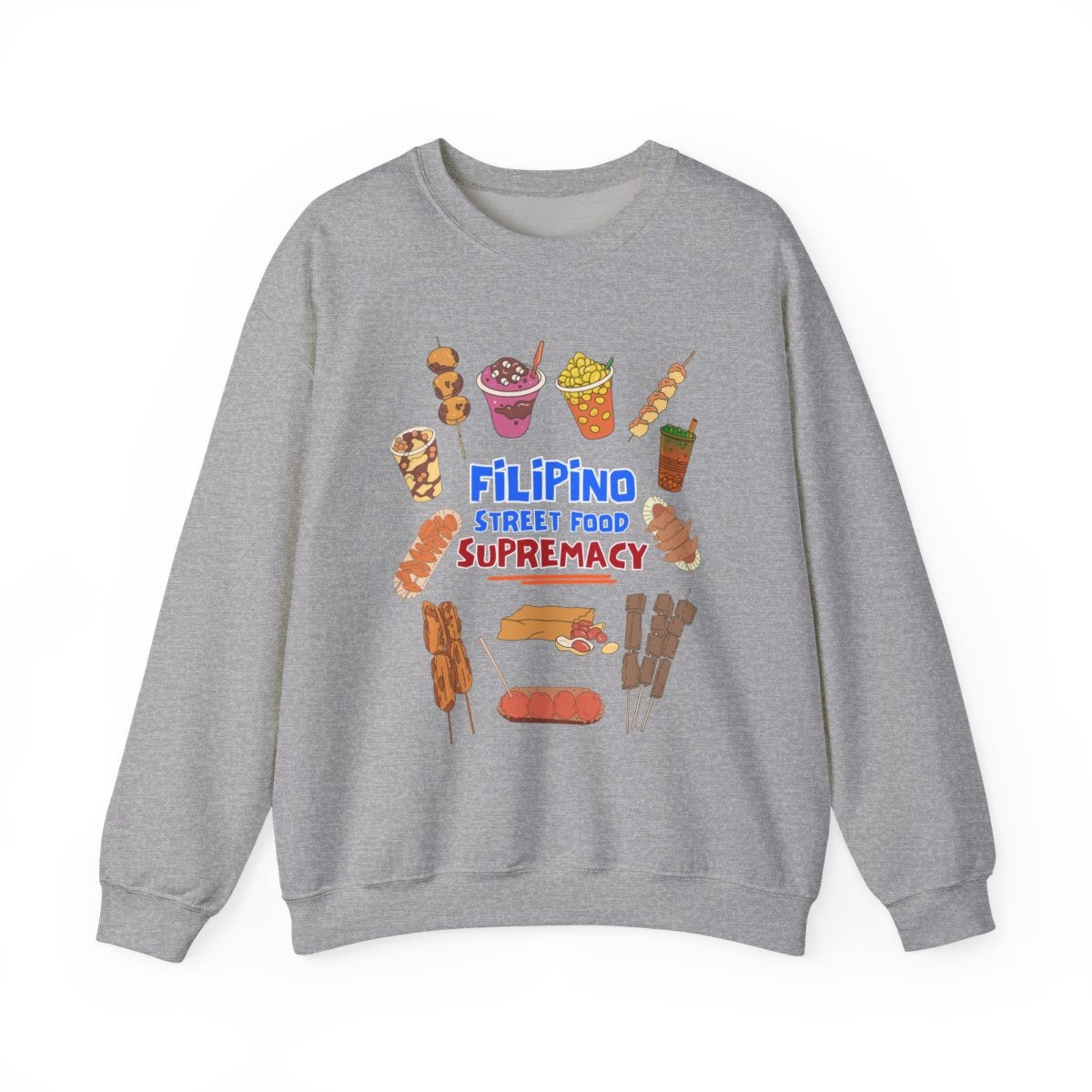 ADIDAS 1 - Filipino Food (Sweatshirt)