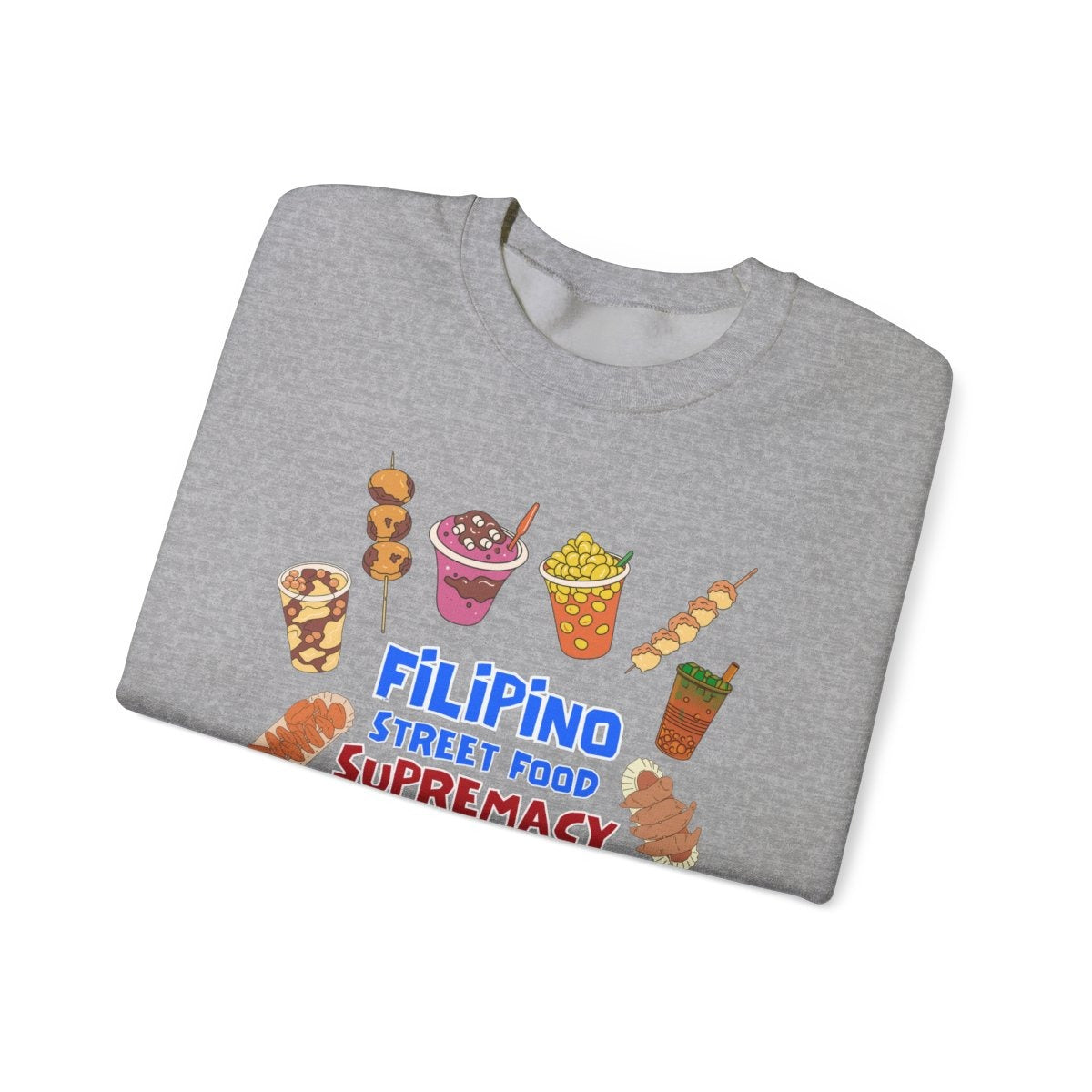 ADIDAS 1 - Filipino Food (Sweatshirt)
