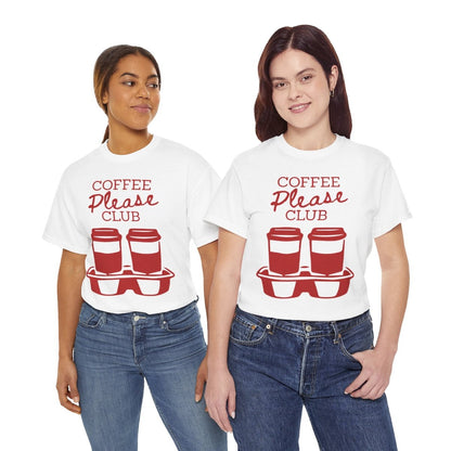 COFFEE PLEASE - Coffee (Basic Tee)