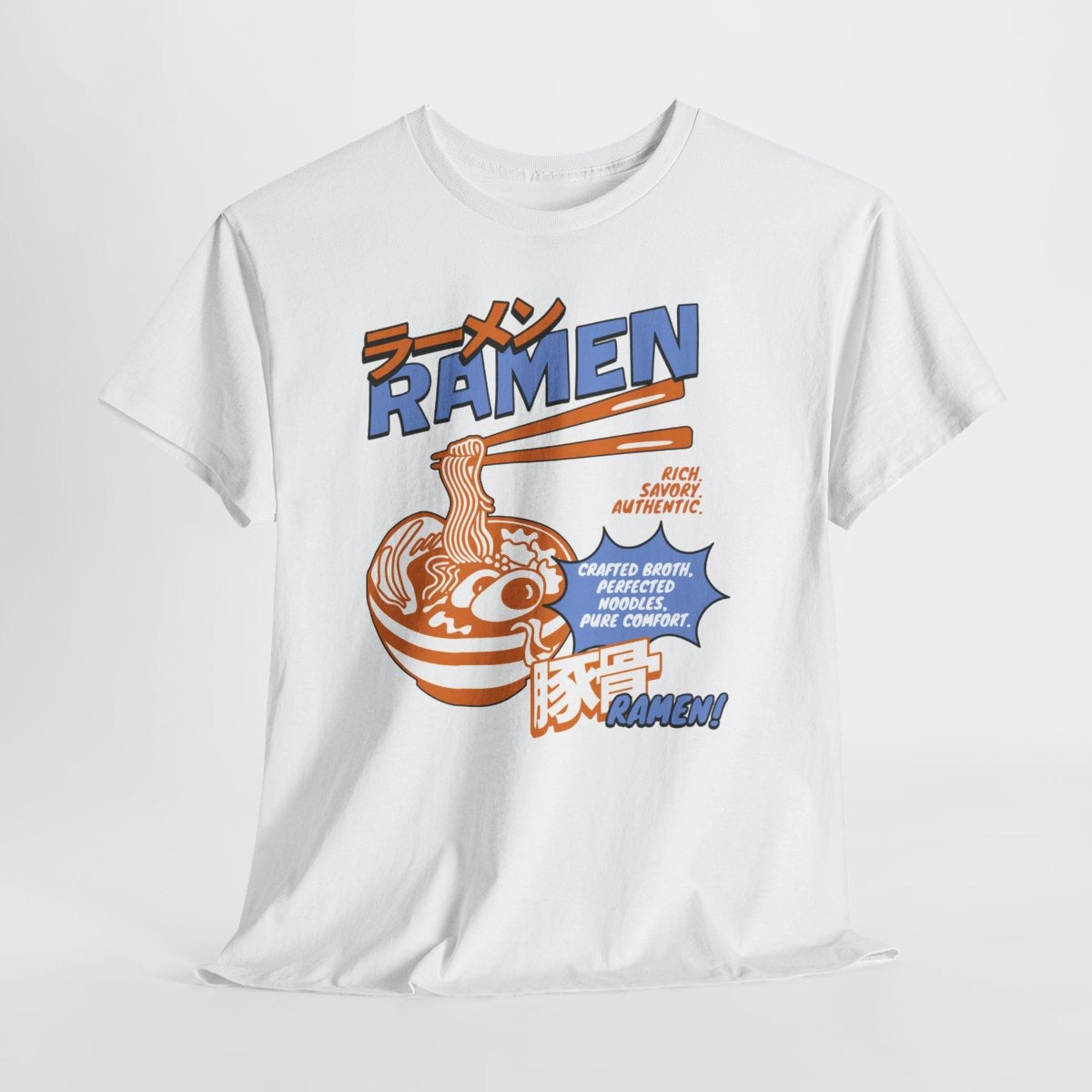 TONKOTSU SUPREME - Japanese Food (Basic Tee)