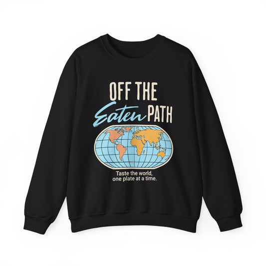 OFF THE EATEN PATH - Foodie (Sweatshirt)