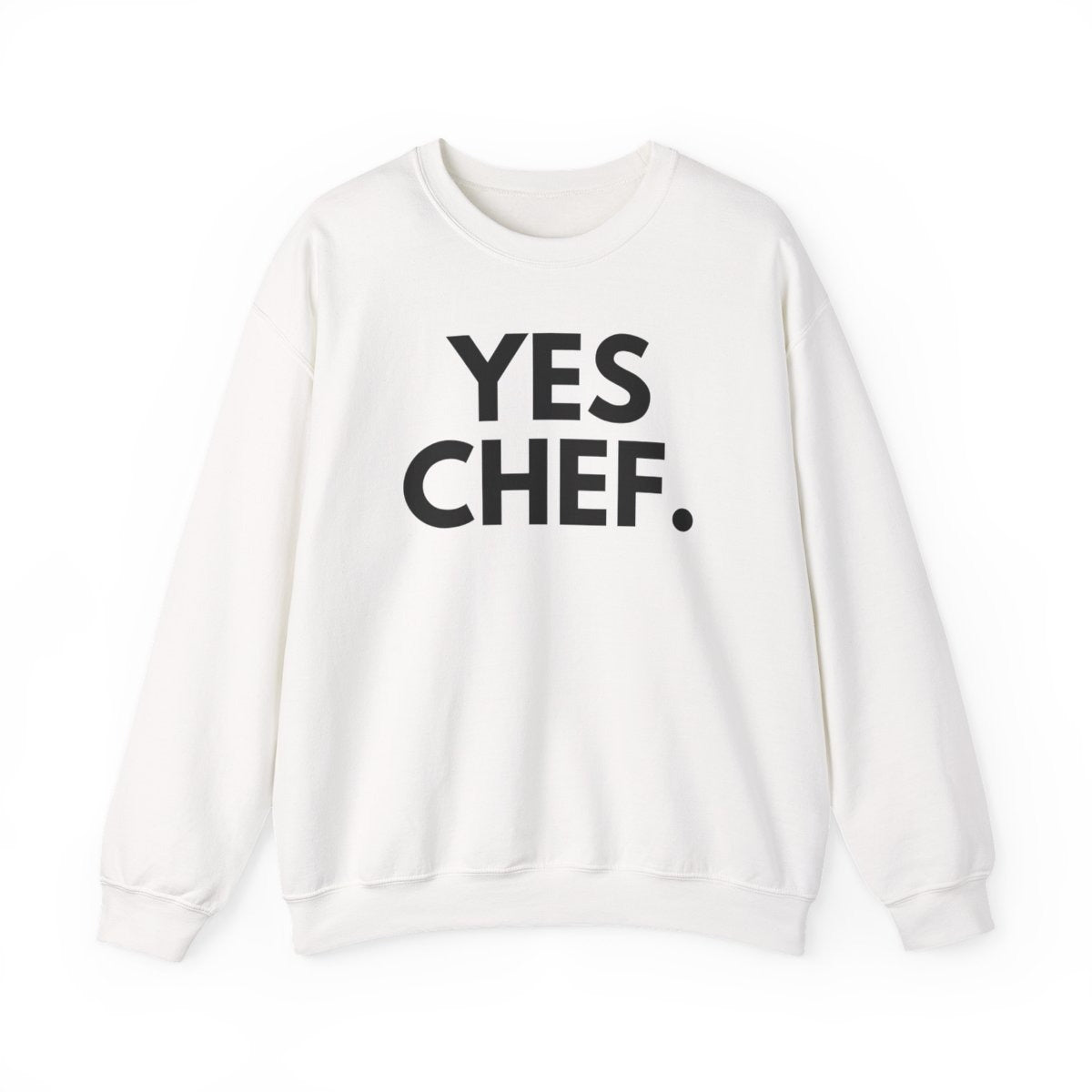 YES CHEF - Foodie (Sweatshirt)