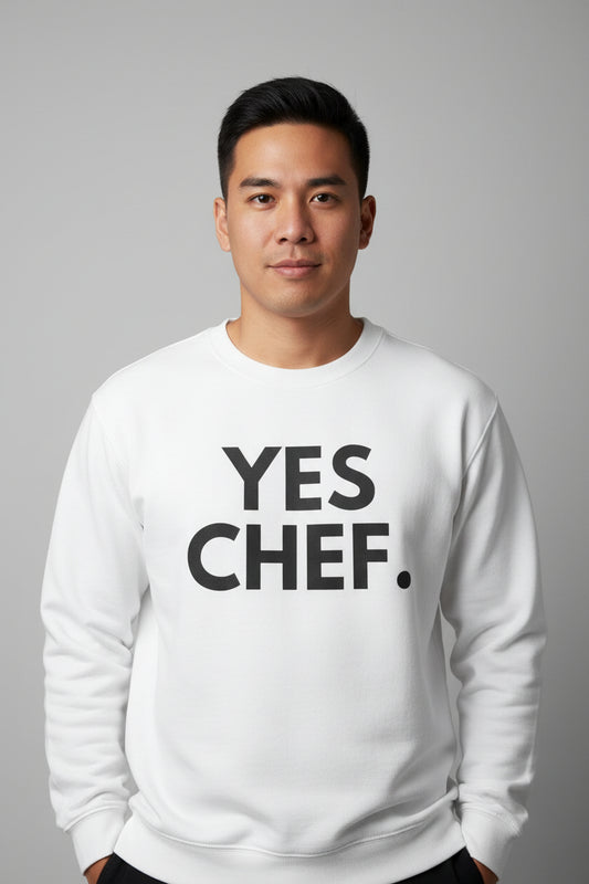 YES CHEF - Foodie (Sweatshirt)