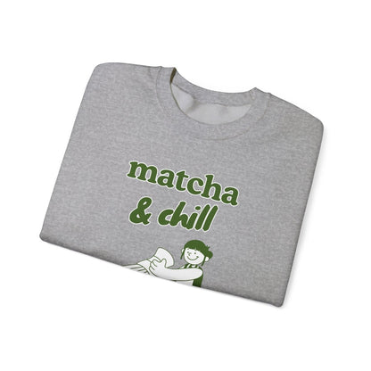 MATCHA & CHILL - Japanese Food (Sweatshirt)
