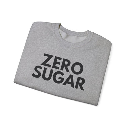 ZERO SUGAR - Foodie (Sweatshirt)