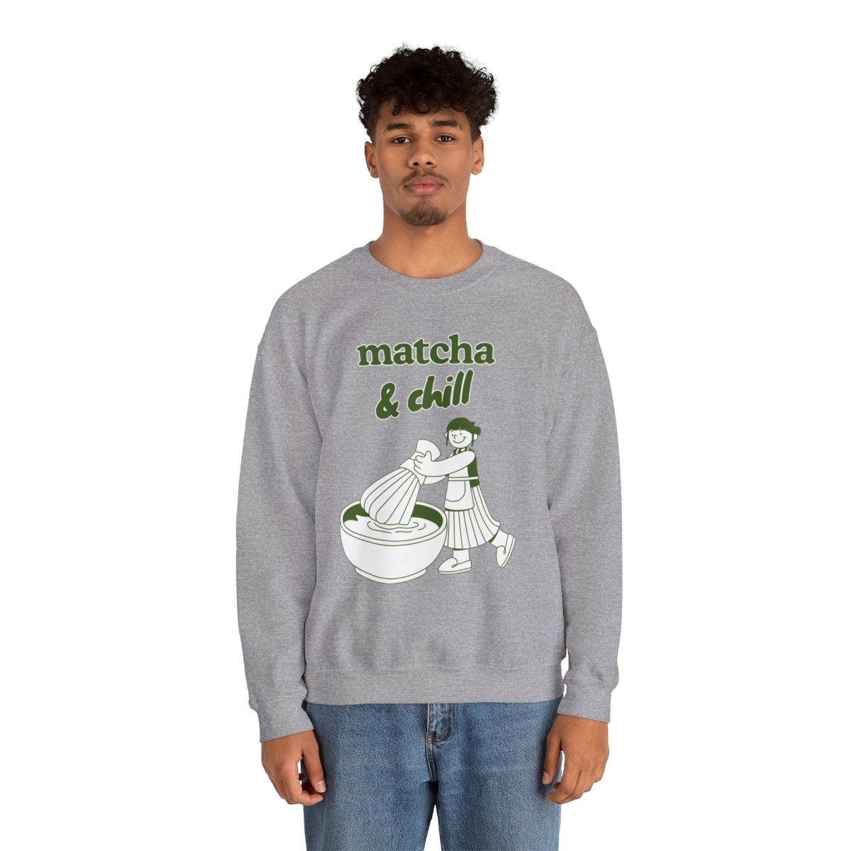 MATCHA & CHILL - Japanese Food (Sweatshirt)