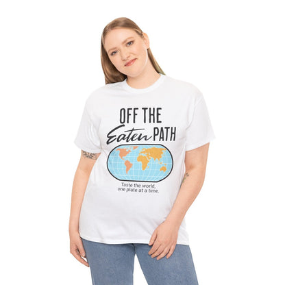 OFF THE EATEN PATH - Foodie (Basic Tee)