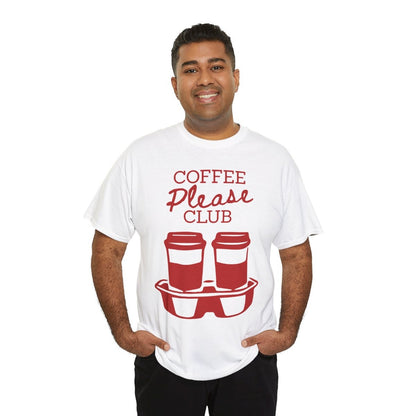 COFFEE PLEASE - Coffee (Basic Tee)