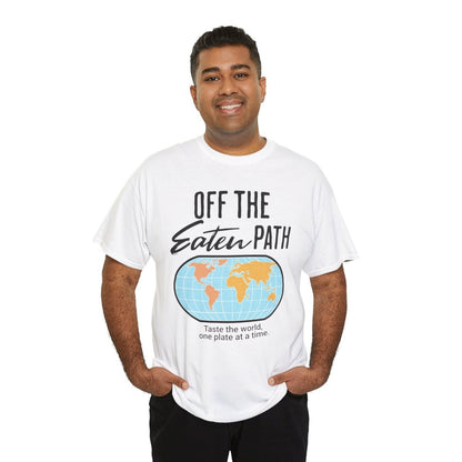 OFF THE EATEN PATH - Foodie (Basic Tee)
