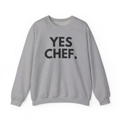 YES CHEF - Foodie (Sweatshirt)