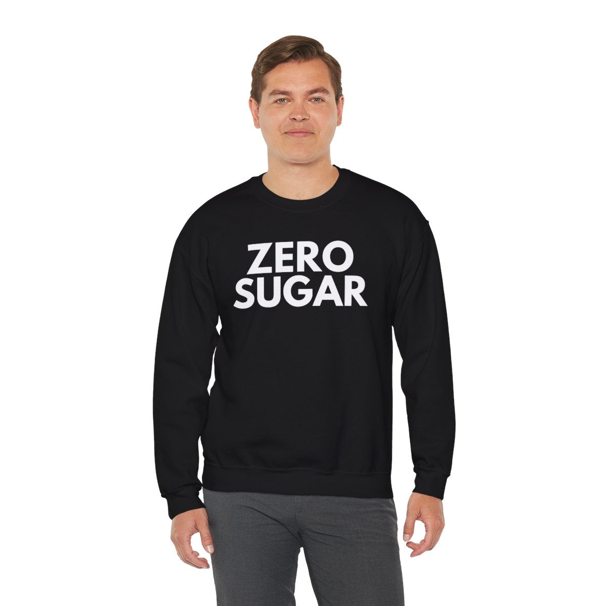 ZERO SUGAR - Foodie (Sweatshirt)