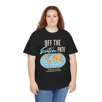 OFF THE EATEN PATH - Foodie (Basic Tee)