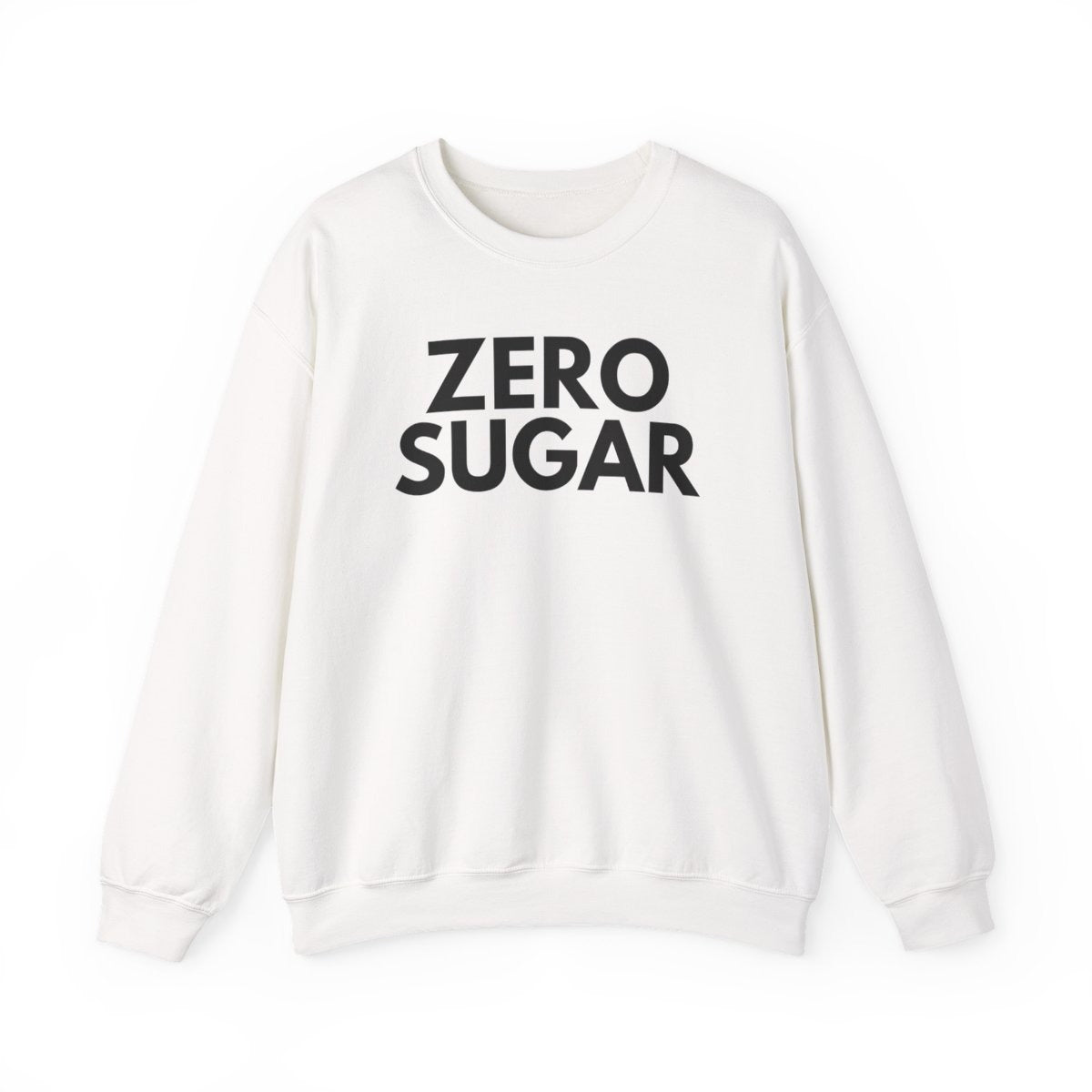 ZERO SUGAR - Foodie (Sweatshirt)