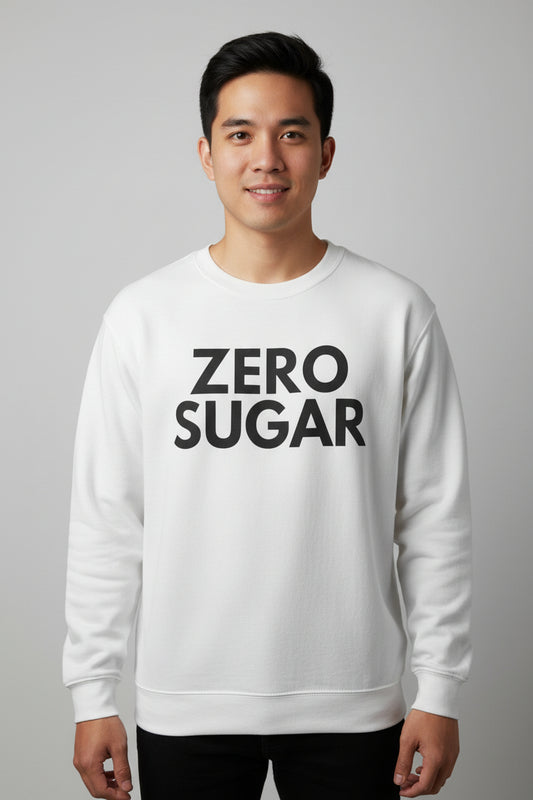 ZERO SUGAR - Foodie (Sweatshirt)