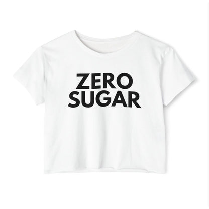 ZERO SUGAR - Foodie (Crop Top)