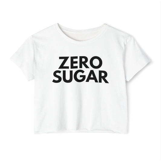 ZERO SUGAR - Foodie (Crop Top)