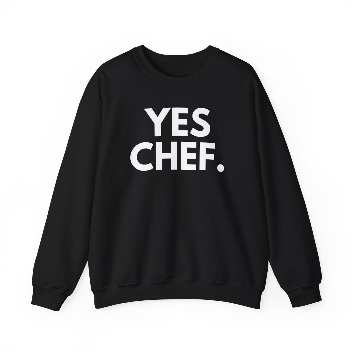 YES CHEF - Foodie (Sweatshirt)