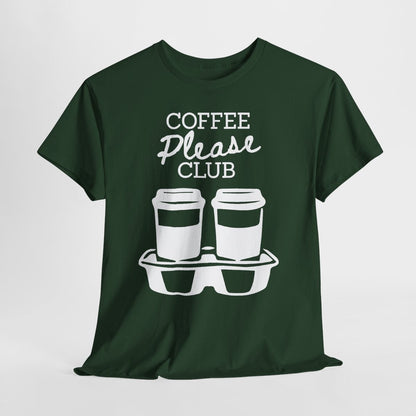 COFFEE PLEASE - Coffee (Basic Tee)