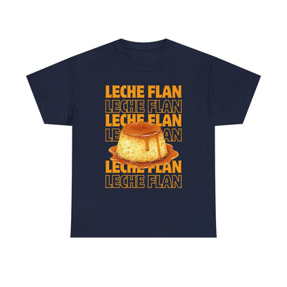 LECHE FLAN 2 - Filipino Food (Basic Tee)