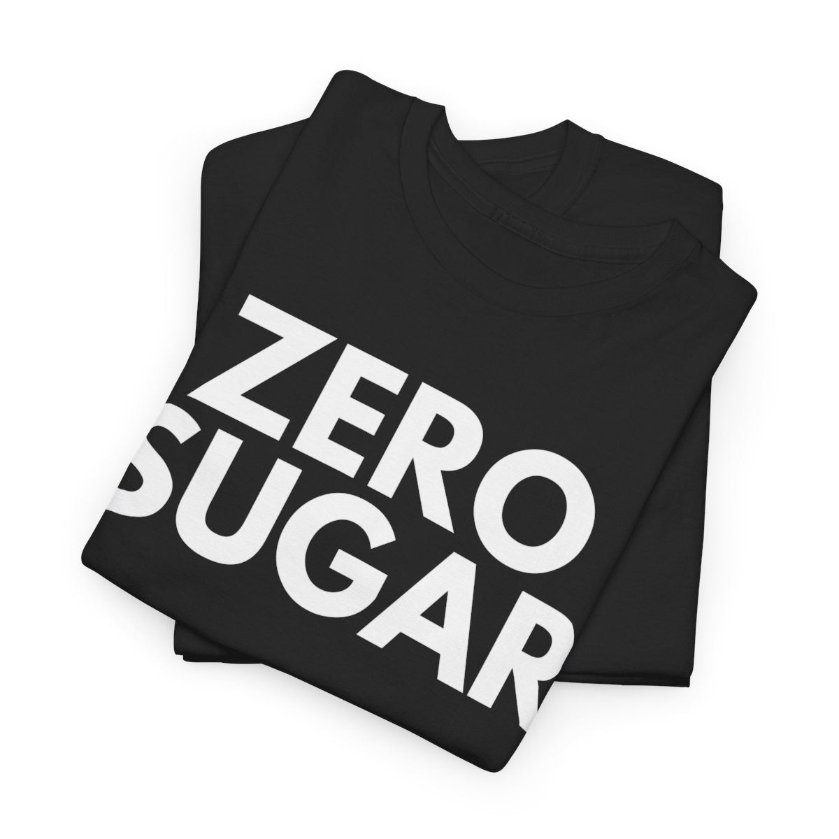 ZERO SUGAR - Foodie (Basic Tee)
