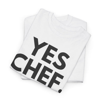 YES CHEF - Foodie (Basic Tee)